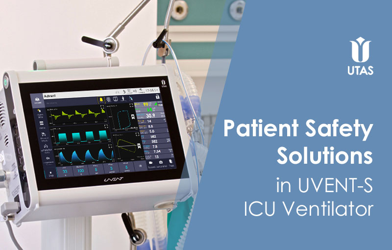 ICU ventilator UVENT-S patient safety solutions